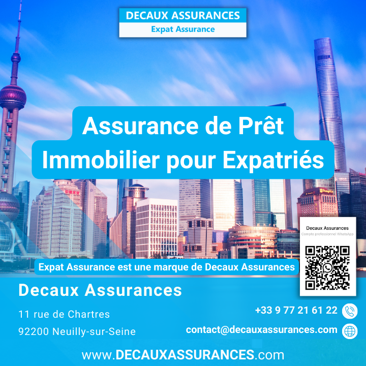 Assurances Expat Assurance - Decaux Assurances - Assurance Credit Expat - Assurance de Prêt Expat - Shanghai