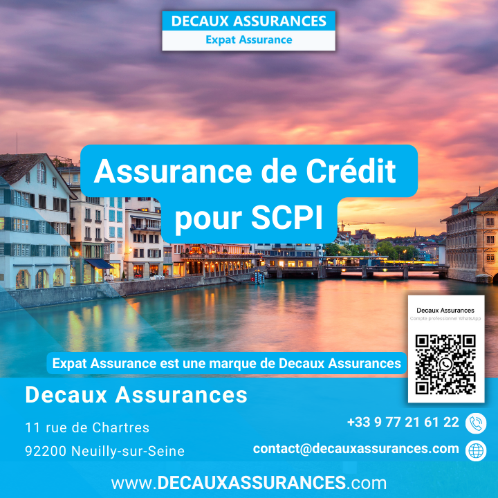 Assurances Expat Assurance - Decaux Assurances - Assurance de Credit Expat SCPI - Assurance de Prêt Expat - Switzerland - Zurich