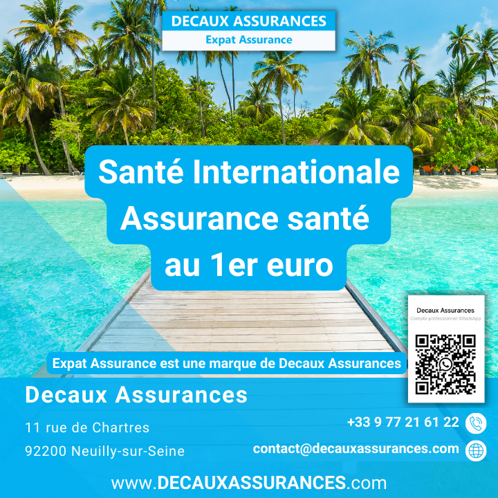 Home Page Expat Assurance - Decaux Assurances - Assurance Expatriés - Assurance Santé au 1er euro - Santé Internationale