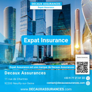 Assurances Expat Assurance - Decaux Assurances - Insurance Expat - Expatriation - International Health - Healthcare - Complementary CFE - French abroad - Expat Health Insurance