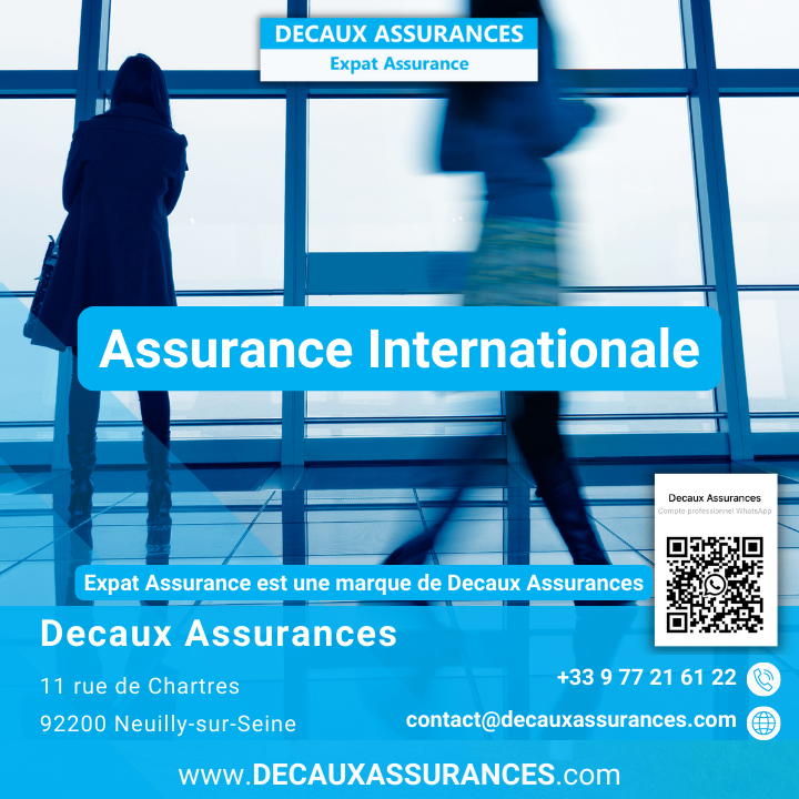 Expat Assurance - Decaux Assurances - Assurance Expatriation - Assurance Internationale - www.expat-assurance.fr - Courtier à Neuilly