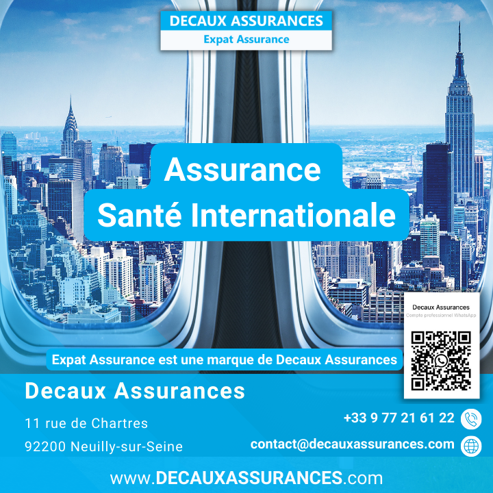 Expat Assurance - Decaux Assurances - Assurance Expatriation - Santé Internationale - www.expat-assurance.fr